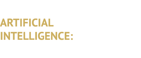 ARTIFICIAL INTELLIGENCE: