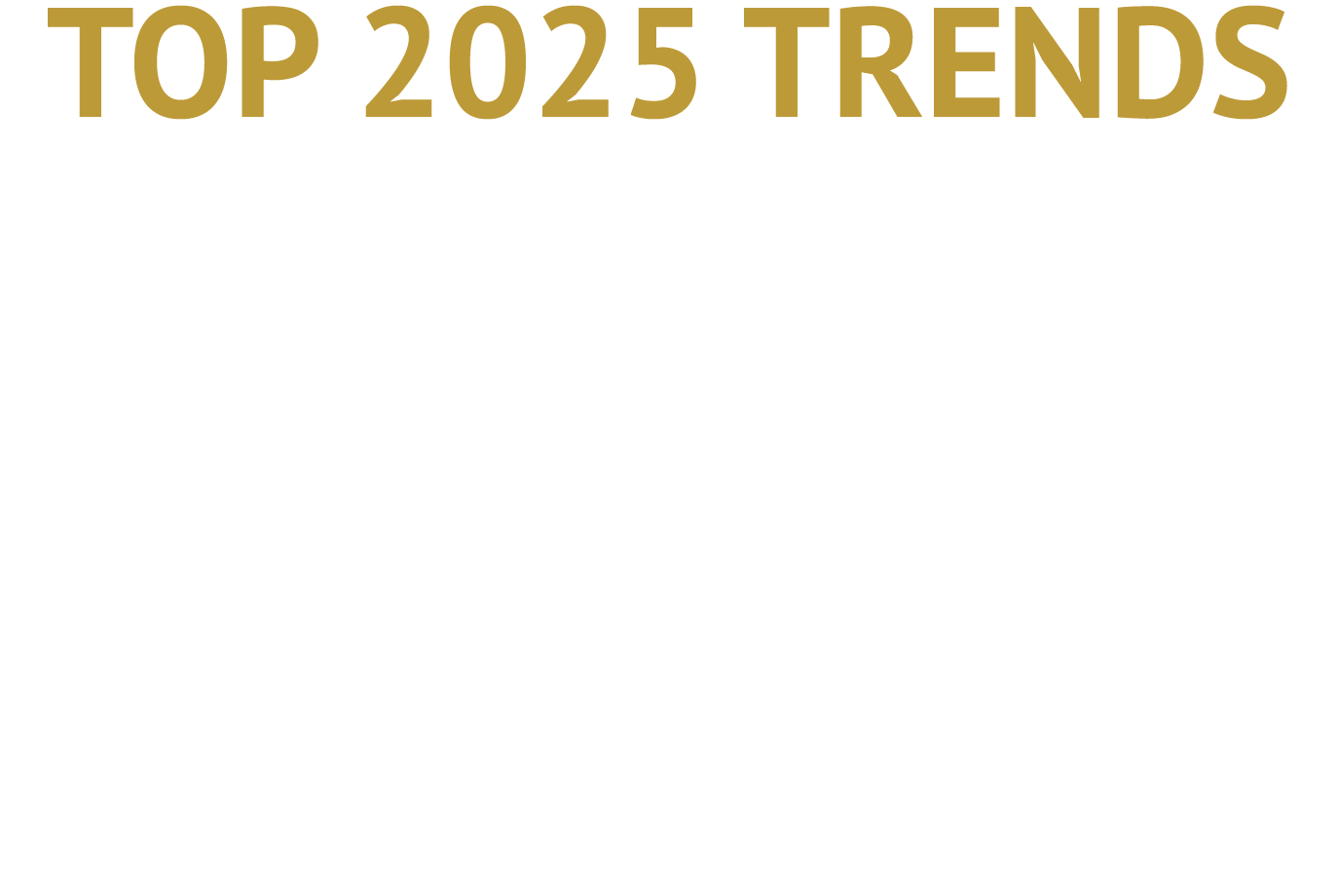 TOP 2025 TRENDS IN FRANCHISING 