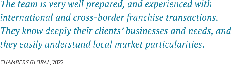 The team is very well prepared, and experienced with international and cross border franchise transactions. They know...