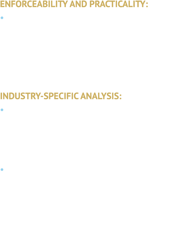 ENFORCEABILITY AND PRACTICALITY: • Sourcing and manufacturing across countries introduces risk of enforcement challen...